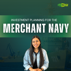 Investment Planning for the Merchant Navy
